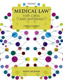 Couverture cartonnée Medical Law de Emily (Professor of Law Jackson, London School of Economics)