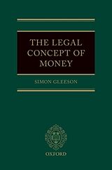 Fester Einband The Legal Concept of Money von Simon Gleeson