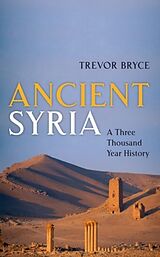 Couverture cartonnée Ancient Syria de Trevor Bryce