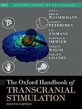Fester Einband The Oxford Handbook of Transcranial Stimulation von 