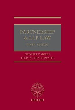 Livre Relié Partnership and LLP Law de Morse Geoffrey, Braithwaite Thomas