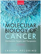 Couverture cartonnée Molecular Biology of Cancer de Lauren Pecorino