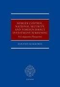 Livre Relié Merger Control, National Security, and Foreign Direct Investment Screening de Ioannis Kokkoris