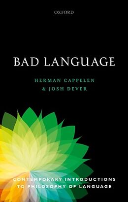 Kartonierter Einband Bad Language von Herman Cappelen, Josh Dever