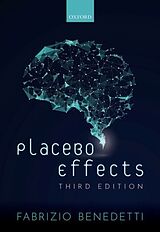 Kartonierter Einband Placebo Effects von Fabrizio Benedetti
