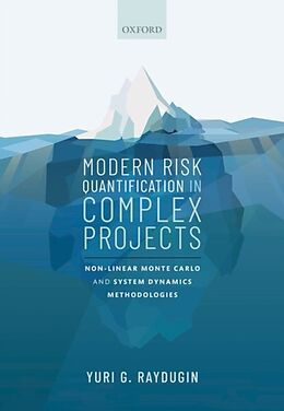 Livre Relié Modern Risk Quantification in Complex Projects de Yuri G. Raydugin