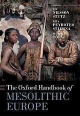 Livre Relié The Oxford Handbook of Mesolithic Europe de 