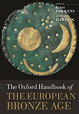 Couverture cartonnée The Oxford Handbook of the European Bronze Age de Anthony (Professor of Archaeology, Profes Harding