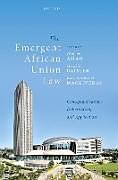 Livre Relié The Emergent African Union Law de Olufemi (Reader in Law, Reader in Law, Susse Amao