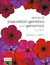 Kartonierter Einband A Primer of Population Genetics and Genomics von Daniel L. Hartl