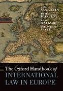 Fester Einband The Oxford Handbook of International Law in Europe von 