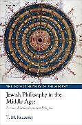 Couverture cartonnée Jewish Philosophy in the Middle Ages de T. M. Rudavsky