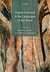 Livre Relié Clause Chaining in the Languages of the World de Hannah S. (Senior Researcher, Marcs Insti Sarvasy