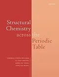 E-Book (pdf) Structural Chemistry across the Periodic Table von Thomas Cw Mak, Yu San Cheung, Yingxia Wang