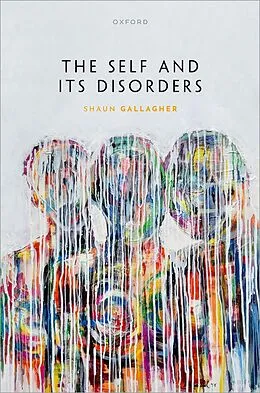 PDF The Self and its Disorders von Shaun Gallagher