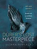 E-Book (epub) Dürer's Lost Masterpiece von Ulinka Rublack