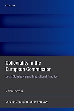 eBook (pdf) Collegiality in the European Commission de Maria Patrin