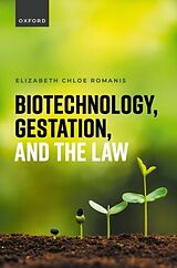 Livre Relié Biotechnology, Gestation, and the Law de Elizabeth Chloe Romanis