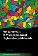 Livre Relié Fundamentals of Multicomponent High-Entropy Materials de Brian Cantor