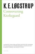 ePUB Controverting Kierkegaard von K. E. Løgstrup
