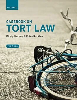 E-Book (epub) Casebook on Tort Law von Kirsty Horsey, Erika Rackley