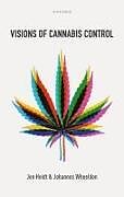 Livre Relié Visions of Cannabis Control de Jon Heidt, Johannes Wheeldon