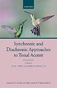 Livre Relié Synchronic and Diachronic Approaches to Tonal Accent de 