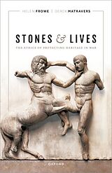 Livre Relié Stones and Lives de Helen Frowe, Derek Matravers