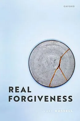 E-Book (pdf) Real Forgiveness von Luke Russell