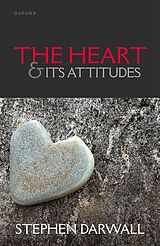 eBook (epub) The Heart and its Attitudes de Stephen Darwall