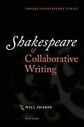 E-Book (pdf) Shakespeare & Collaborative Writing von Will Sharpe