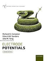 Couverture cartonnée Electrode Potentials de Richard G. Compton, Giles H. W. Sanders, Jake M. Yang