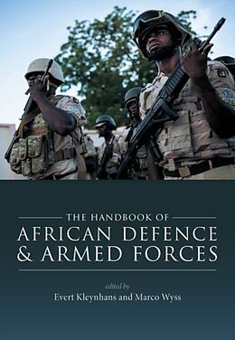 Livre Relié The Handbook of African Defence and Armed Forces de Evert (Associate Professor, Department Kleynhans