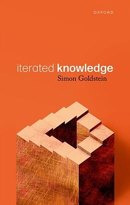 Livre Relié Iterated Knowledge de Simon Goldstein