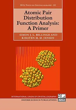E-Book (pdf) Atomic Pair Distribution Function Analysis von Simon Billinge, Kirsten Jensen