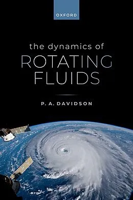 PDF The Dynamics of Rotating Fluids von P. A. Davidson