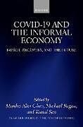 Fester Einband COVID-19 and the Informal Economy von Martha (Lecturer in Urban Planning and Desig Chen