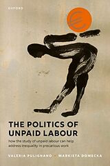 Livre Relié The Politics of Unpaid Labour de Pulignano Domecka