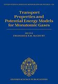 PDF Transport Properties and Potential Energy Models for Monatomic Gases von Hui Li, Frederick R. W. McCourt