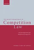 E-Book (epub) The Private Enforcement of Competition Law von Pedro Caro De Sousa