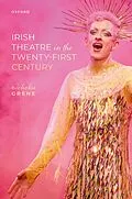 E-Book (pdf) Irish Theatre in the Twenty-First Century von Nicholas Grene