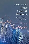 Livre Relié Debt Capital Markets de Vincenzo Bavoso