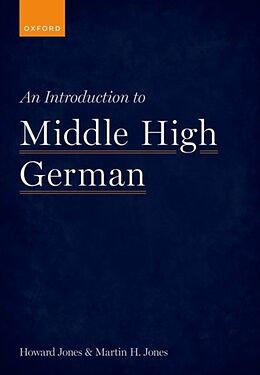 Kartonierter Einband An Introduction to Middle High German von Jones Howard, Jones Martin H.