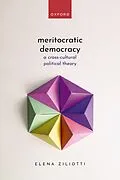 E-Book (epub) Meritocratic Democracy von Elena Ziliotti