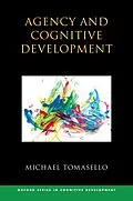 E-Book (pdf) Agency and Cognitive Development von Michael Tomasello