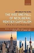 Livre Relié The Rise and Fall of Neoliberal Rentier Capitalism de Luiz Carlos Bresser-Pereira