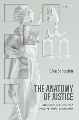 Livre Relié The Anatomy of Justice de Regina Schouten