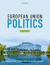 Kartonierter Einband European Union Politics von Michelle Cini, Nieves Pérez-Solórzano Borragán