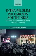 E-Book (pdf) Intra-Muslim Polemics in South India von Nandagopal R. Menon