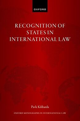 Livre Relié Recognition of States in International Law de Pavle Kilibarda